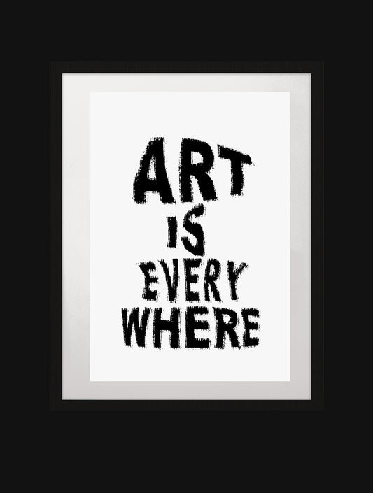 Art is Everywhere