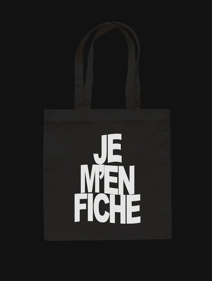 Je M’en Fiche Tote Bag